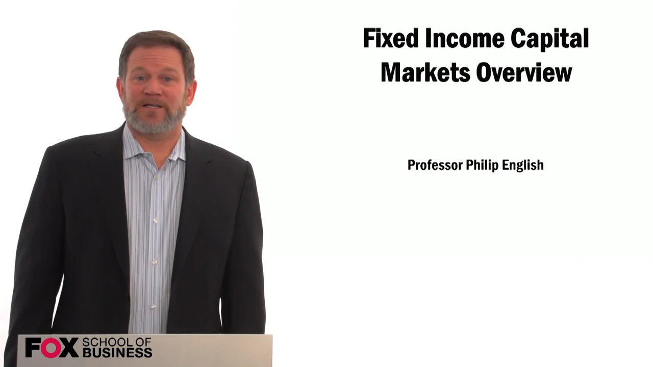 Login to view Fixed Income: Capital Markets Overview