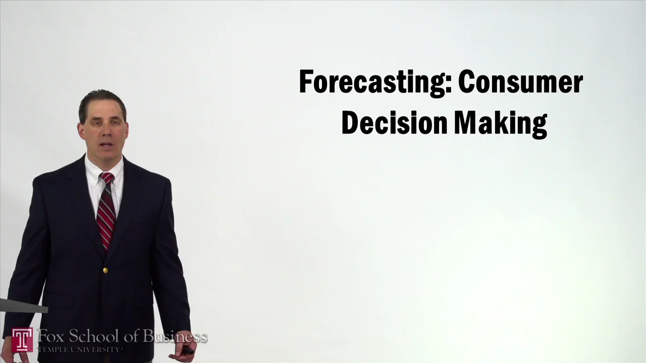 Login to view Forecasting IV – Consumer Decision Making