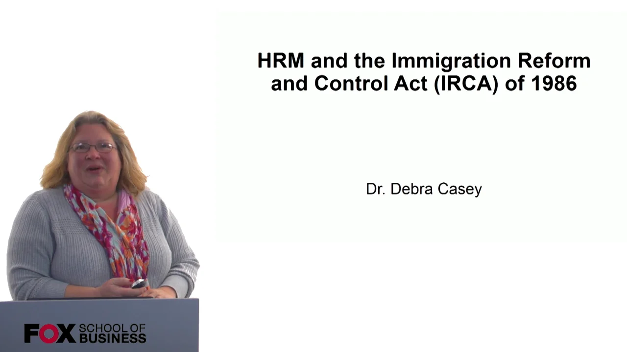 Login to view HRM and the Immigration Reform and Control Act (IRCA) of 1986
