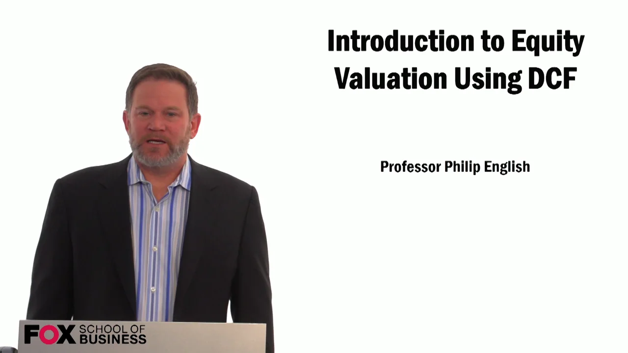 Login to view Introduction to Equity Valuation Using DCF