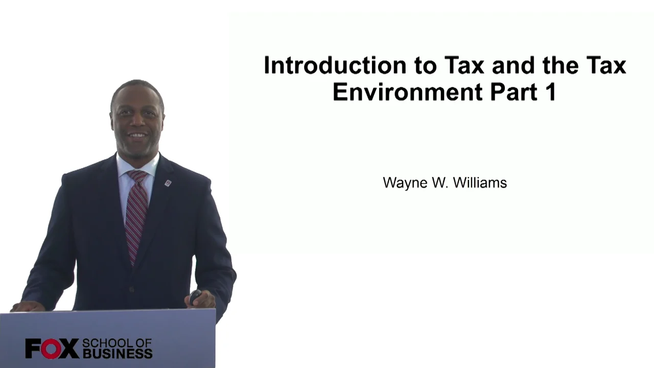 Login to view Introduction to Tax and the Tax Environment Part 1