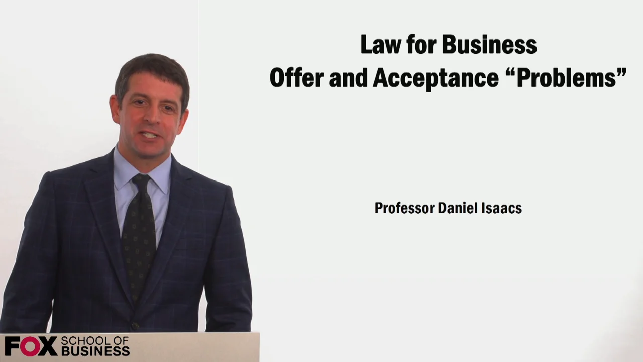 Login to view Law for Business Offer and Acceptance Problems