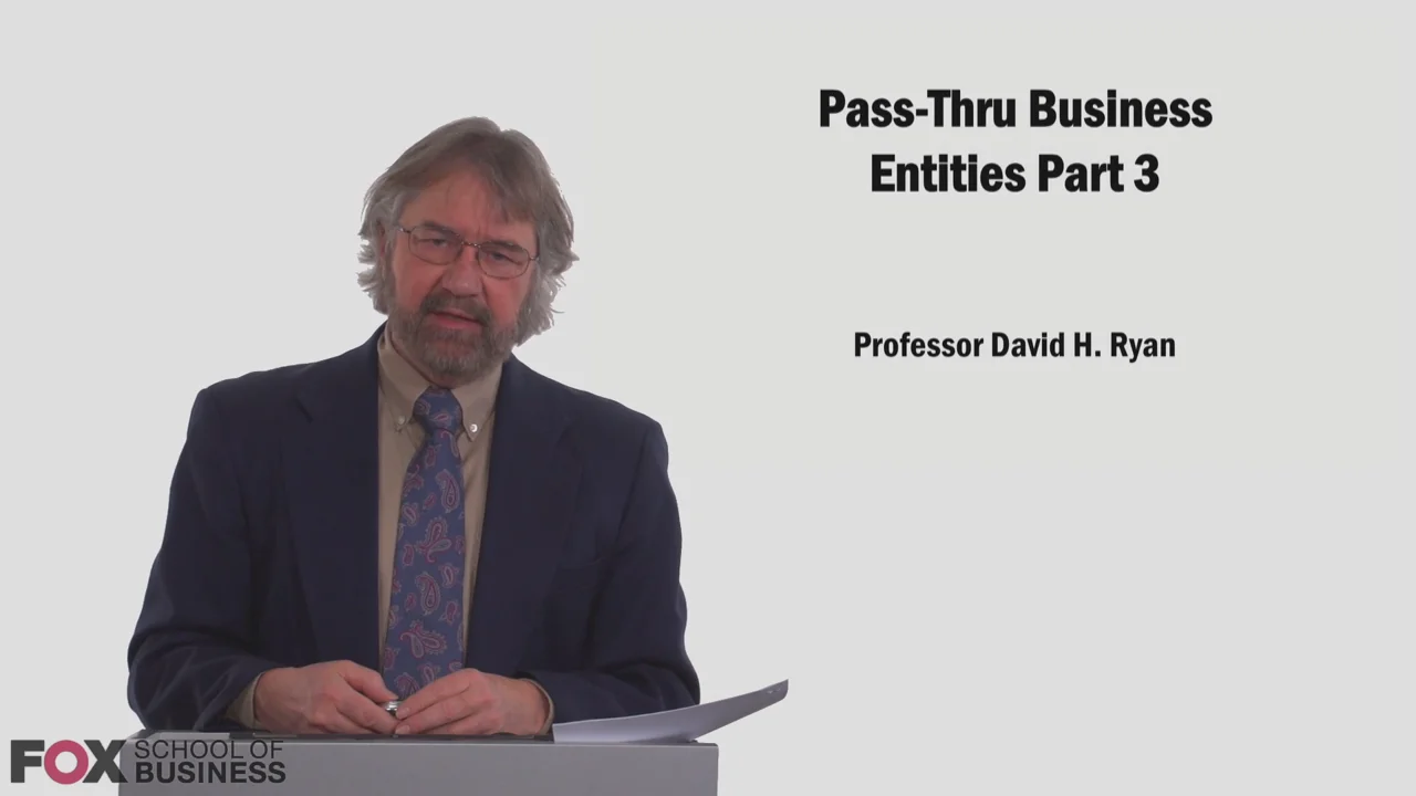 Login to view Pass-Thru Business Entities Part III