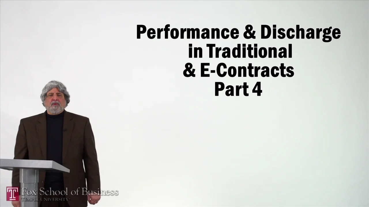 Login to view Performance and Discharge in Traditional and E-Contracts IV