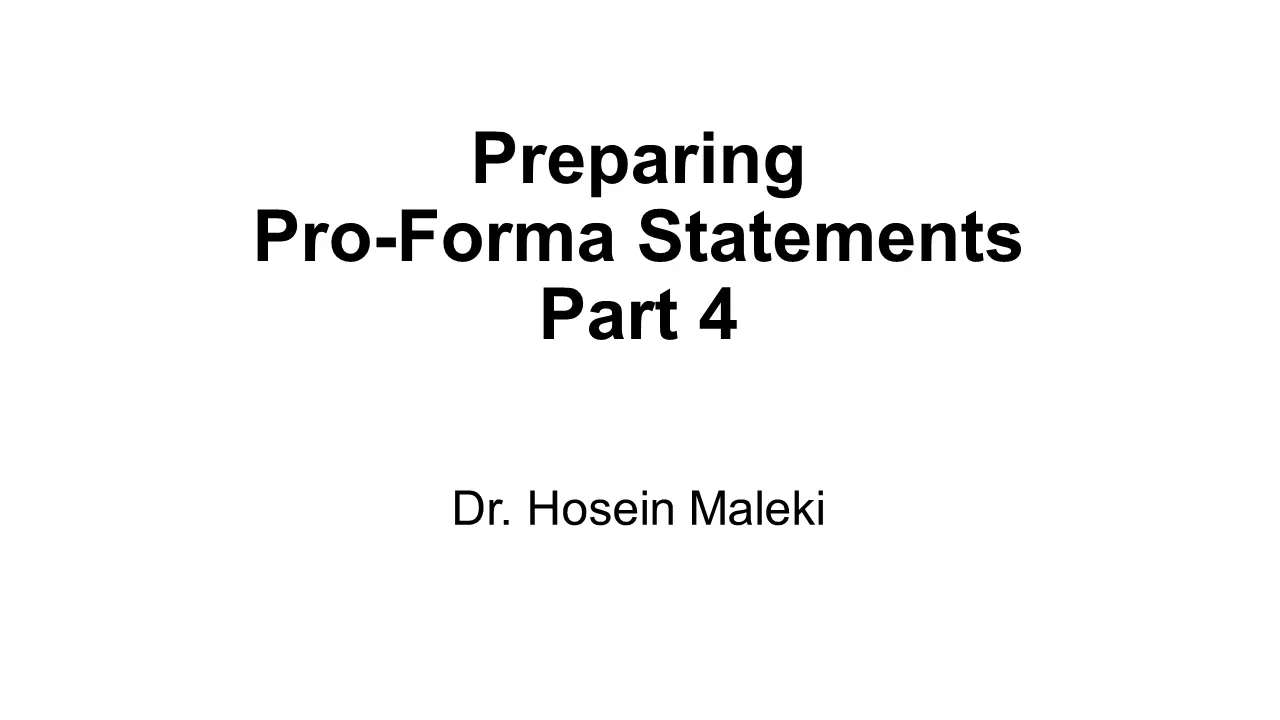 Login to view Preparing Pro-Forma Statement Parts 4