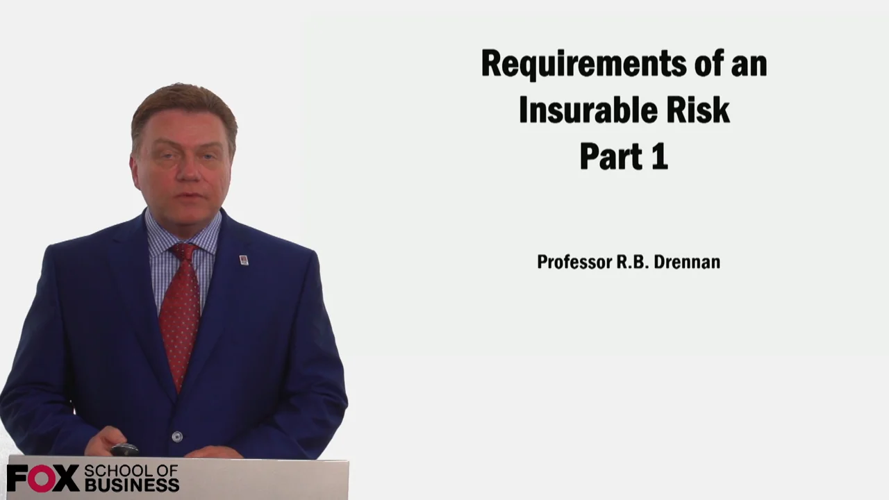 Login to view Requirements of an Insurable Risk Part 1