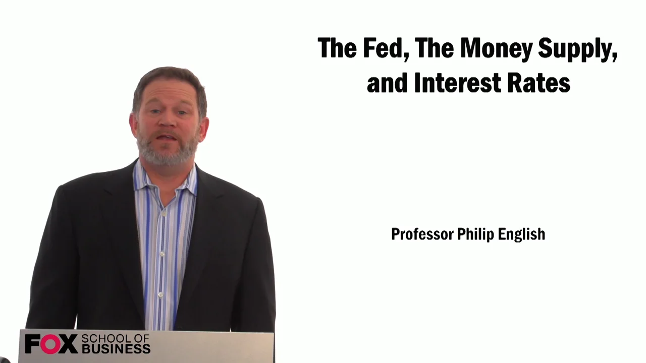Login to view The Fed, The Money Supply, and Interest Rates