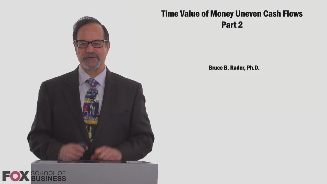 Login to view Time Value of Money Uneven Cash Flows Part 2