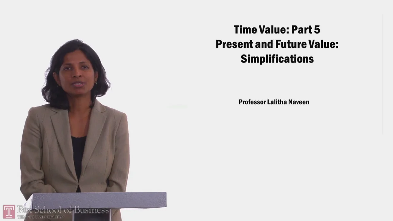 Login to view Time Value PT5 Present and Future Value: Simplifications