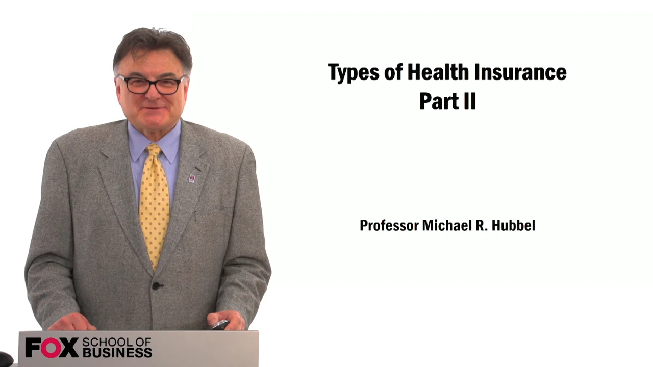 Login to view Types of Health Insurance Pt. 2