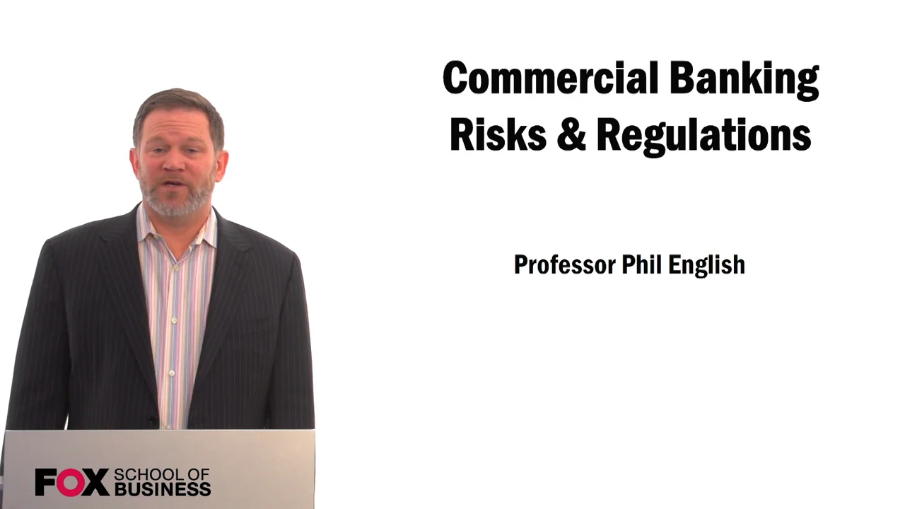 Login to view Commercial Banking Risks & Regulations