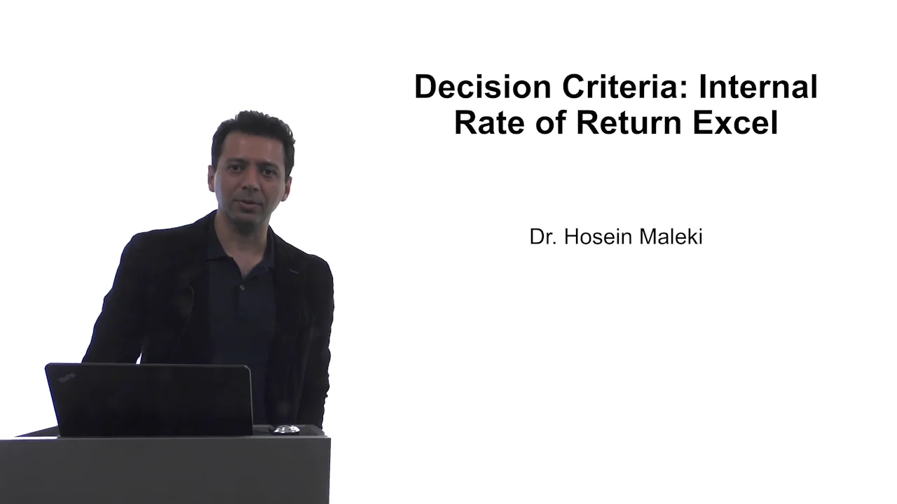 Login to view Decision Criteria: Internal Rate of Return (IRR) Excel