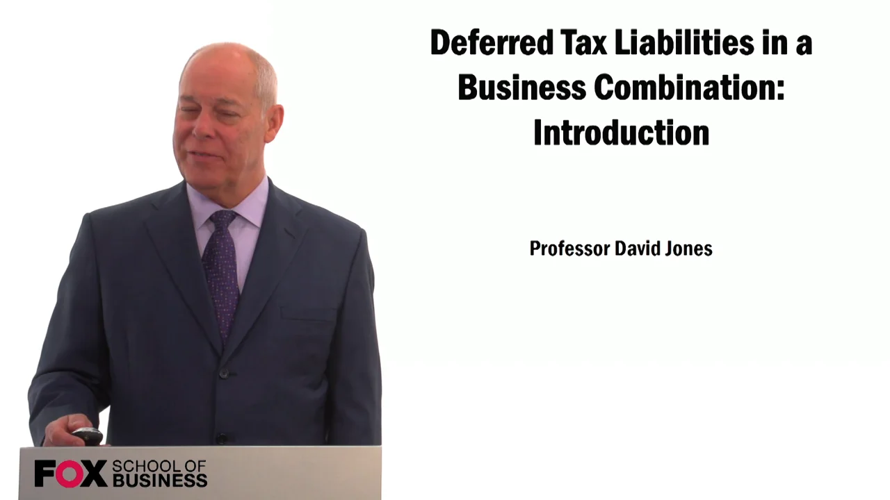 Login to view Deferred Tax Liabilities in a Business Combination: Introduction